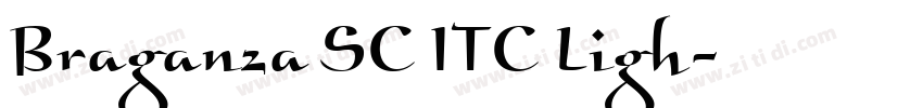 Braganza SC ITC Ligh字体转换